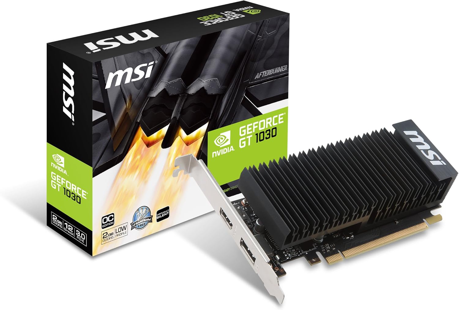 Carte Vidéo GT1030 2GH LP OC MSI 2G GDDR5 / DP / HDMI / LOW PROFILE SANS VENTILATEUR